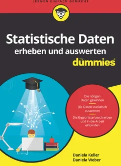 Statistische Daten erheben und auswerten für Dummies*Wiley-VCH GmbH Sale