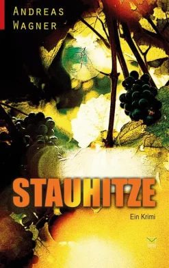 Leinpfad Verlag Kulinarische Krimis-Stauhitze