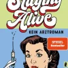 Staying Alive*Ullstein Taschenbuchvlg.