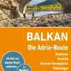 Dumont Reiseverlag Camping-Stefan Loose Reiseführer E-Book Balkan, Die Adria-Route. Slowenien, Kroatien, Montenegro, Albanien