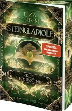 Knaur Taschenbuch High Fantasy-Steingladiole. Erde vergisst nie
