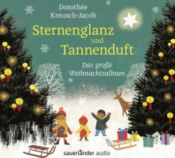 Argon Sauerländer Audio Kinder- & Jugendbücher·Reime & Lieder*Sternenglanz und Tannenduft