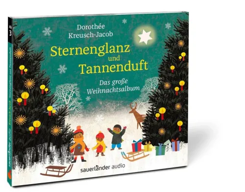 Argon Sauerländer Audio Kinder- & Jugendbücher·Reime & Lieder*Sternenglanz und Tannenduft
