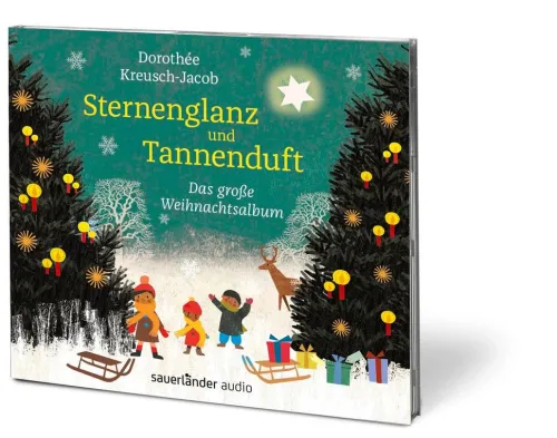 Argon Sauerländer Audio Kinder- & Jugendbücher·Reime & Lieder*Sternenglanz und Tannenduft