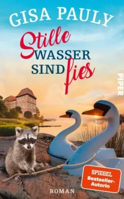 Piper Verlag GmbH Humor-Stille Wasser sind fies