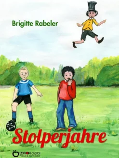 EDITION digital Fußball*Stolperjahre