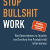 Stop Bullshit Work*Rossberg Verlag Sale