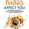 Stop Letting Everything Affect You*Undercover Publishing House Discount