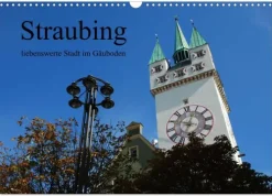Calvendo Wandkalender-Straubing, liebenswerte Stadt im Gäuboden (Wandkalender 2026 DIN A3 quer), Monatskalender