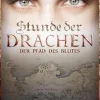 Stunde der Drachen 2 - Der Pfad des Blutes*BookRix Sale