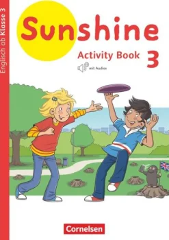 Cornelsen Verlag GmbH Nach Schulform·Grundschule|Nach Schulform·Förderschule*Sunshine 3. Schuljahr. Baden-Württemberg, Hessen, Niedersachsen - Activity Book