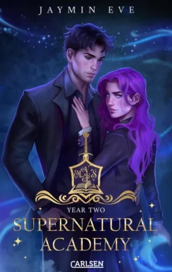 Carlsen New Adult|Liebesromane*Supernatural Academy: Year Two (Supernatural Academy 2)