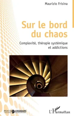 Editions L'Harmattan Französische Bücher-Sur le bord du chaos