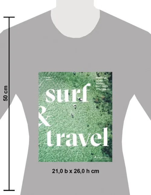 Prestel Verlag Reisen, Orte & Menschen*Surf & Travel