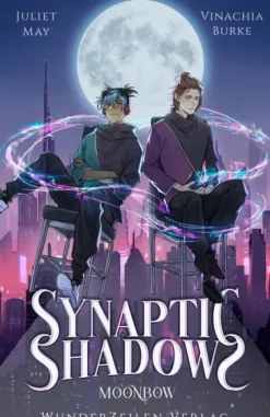 WunderZeilen Verlag GbR Asian Fantasy-Synaptic Shadows - Moonbow