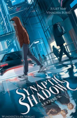 WunderZeilen Verlag GbR Asian Fantasy-Synaptic Shadows - Moonbreak