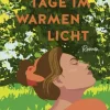 FISCHER Taschenbuch Schicksalsromane*Tage im warmen Licht