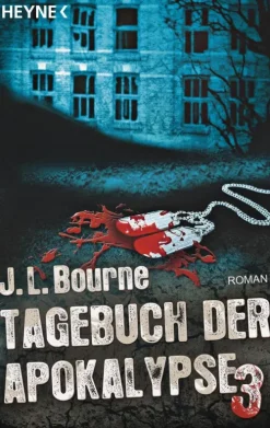 Heyne Taschenbuch Apokalypse / Postapokalypse*Tagebuch der Apokalypse 03