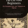 Tai Chi voor Beginners: De Complete Gids voor Taijiquan en Qigong*Saage Books Online