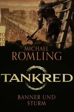 Rowohlt Taschenbuch Abenteuerromane*Tankred: Banner und Sturm