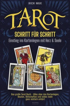 Eulogia Verlag Spiritualität|Business & Karriere-Tarot Schritt für Schritt - Einstieg ins Kartenlegen mit Herz & Seele