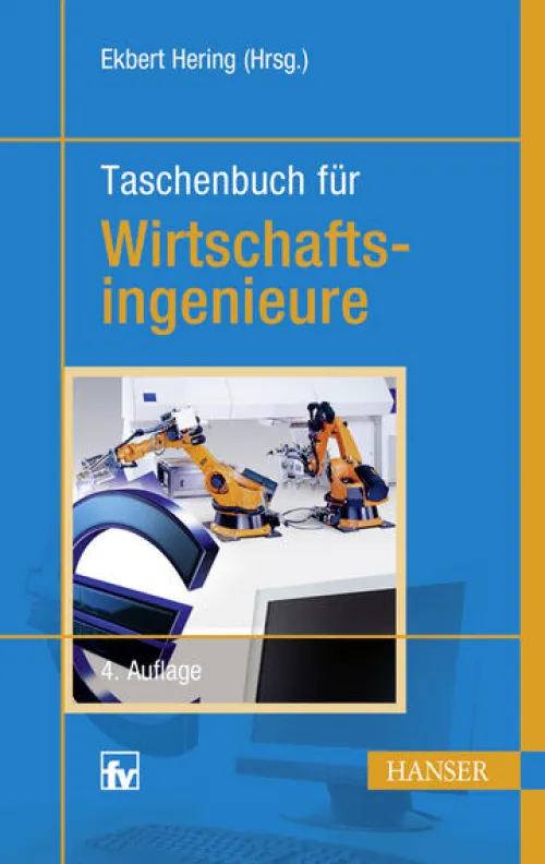 Hanser Fachbuchverlag Ingenieurwissenschaft*Taschenbuch für Wirtschaftsingenieure