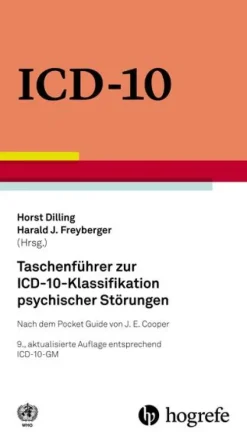 Hogrefe AG Ratgeber|Ratgeber-Taschenführer zur ICD-10-Klassifikation psychischer Störungen