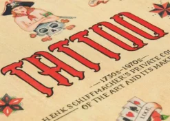 Taschen GmbH Architektur & Wohnen*TATTOO. 1730s-1970s. Henk Schiffmacher's Private Collection