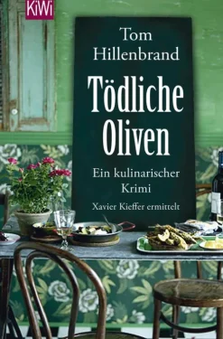 Kiepenheuer & Witsch GmbH Kulinarische Krimis*Tödliche Oliven