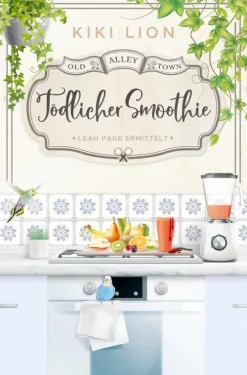 Tödlicher Smoothie*via tolino media Online