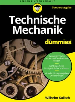 Wiley-VCH GmbH Ingenieurwissenschaft-Technische Mechanik für Dummies