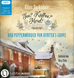 Tee? Kaffee? Mord! - Der Puppenmörder von Hunter's Grove*Lübbe Audio Online