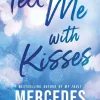 Tell Me with Kisses*Sourcebooks LLC