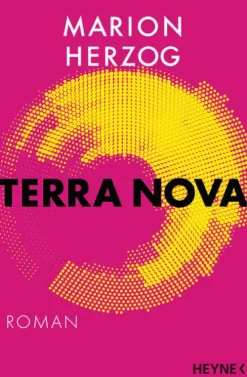 Heyne Taschenbuch Apokalypse / Postapokalypse*Terra Nova