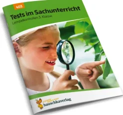 Hauschka Verlag GmbH Grundschule·Sachkunde*Tests im Sachunterricht - Lernzielkontrollen 3. Klasse, A4- Heft