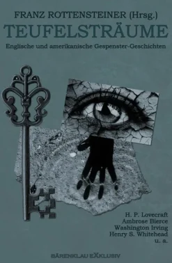 Bärenklau Exklusiv Anthologien*Teufelsträume: Englische und amerikanische Gespenster-Geschichten