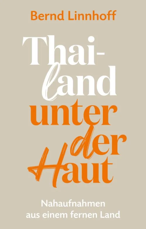 Thailand Unter Der Haut*Oliver Wurm I Medienverlag Outlet