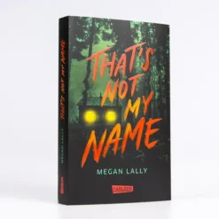 Carlsen Verlag GmbH Young Adult|Krimis, Thriller, Horror*That's Not My Name
