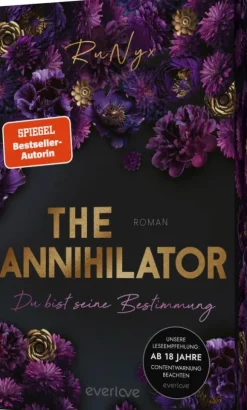 Piper Verlag GmbH Dark Romance-The Annihilator - Du bist seine Bestimmung