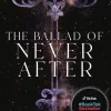 cbj Young Adult|Liebesromane-The Ballad of Never After