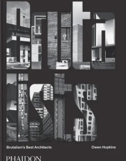 Phaidon Verlag GmbH Architektur & Wohnen-The Brutalists