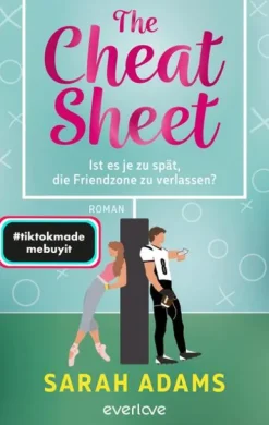 The Cheat Sheet - Ist es je zu spät, die Friendzone zu verlassen?*Piper Verlag GmbH Best