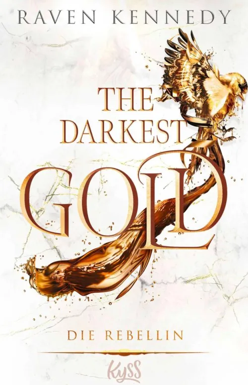 The Darkest Gold - Die Rebellin*Rowohlt Verlag GmbH Best