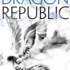 The Dragon Republic*Harper Collins Publ. UK Outlet