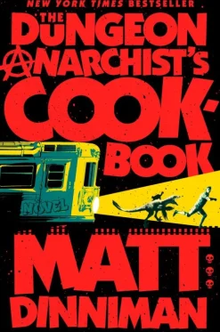 The Dungeon Anarchist's Cookbook*Penguin LLC US Outlet