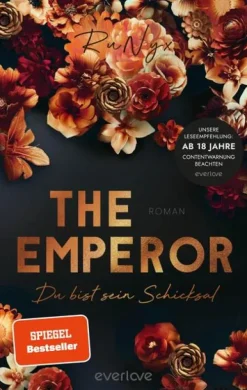 Piper Verlag GmbH Dark Romance*The Emperor - Du bist sein Schicksal
