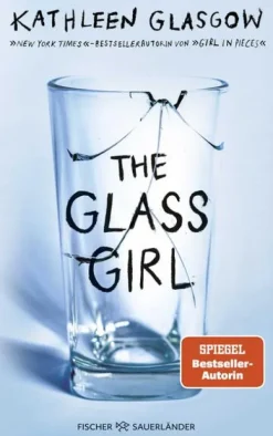 The Glass Girl*FISCHER Sauerländer Hot