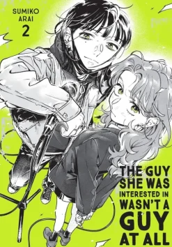 Yen Press Englischprachige Manga|Manga-The Guy She Was Interested In Wasn't a Guy at All, Vol. 2