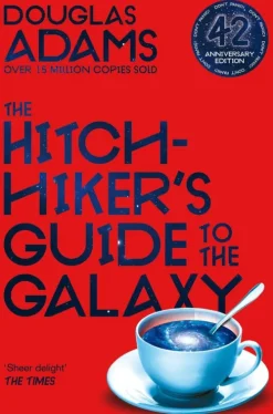 The Hitchhiker's Guide to the Galaxy*Pan Macmillan
