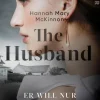The Husband - Er will nur ihr Bestes*Piper ebooks Discount